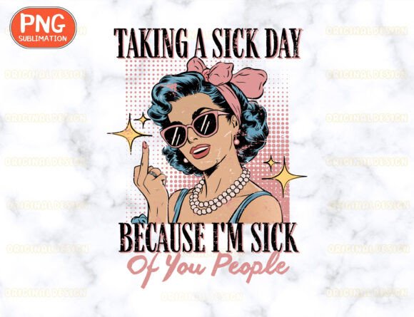 Download Taking a Sick Day Png, Sarcastic Png - Png Collection